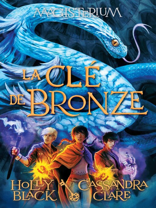 Title details for La clé de bronze by Holly Black - Available